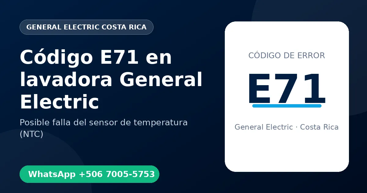 Código E71 en lavadora General Electric