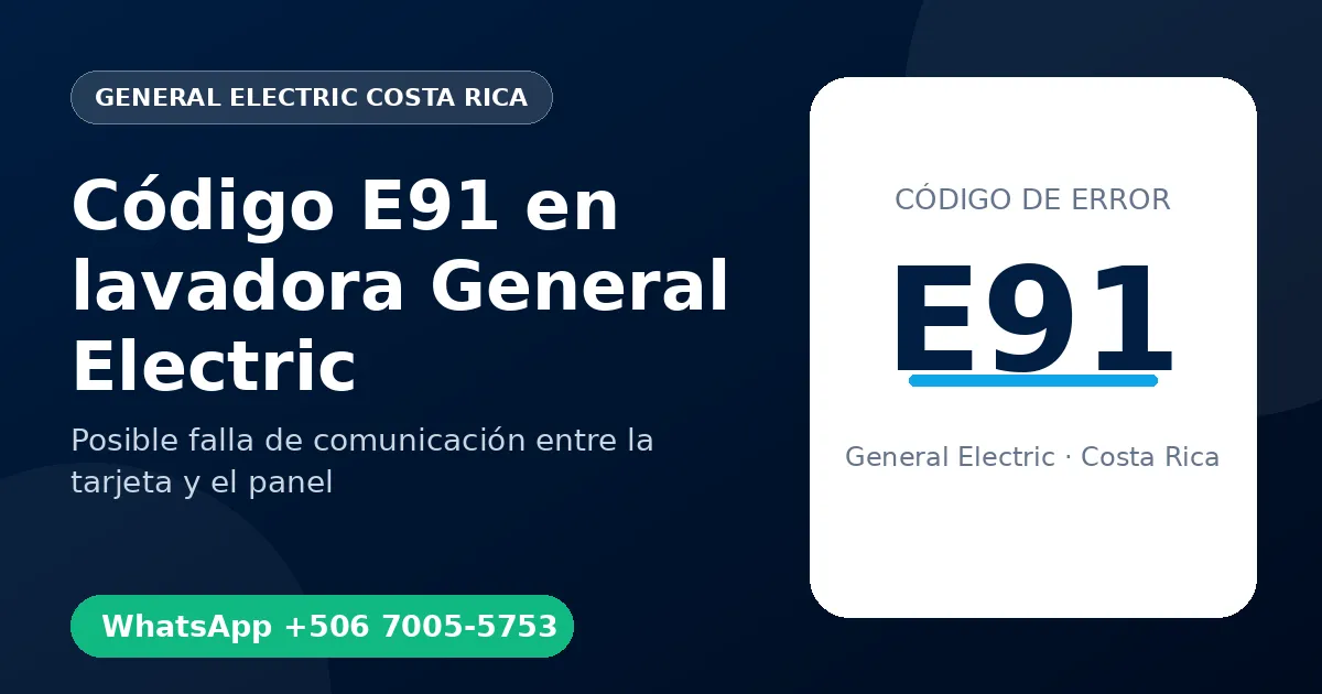 Código E91 en lavadora General Electric