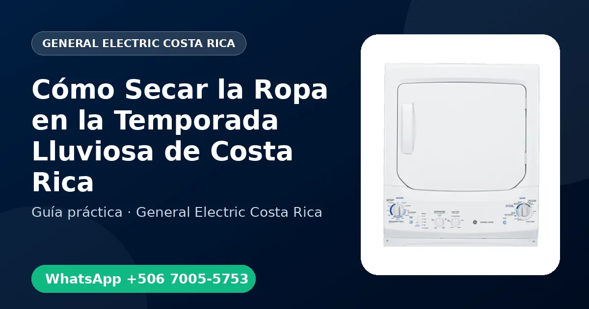 Cómo Secar la Ropa en la Temporada Lluviosa de Costa Rica