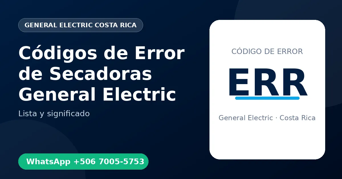 Códigos de Error de Secadoras General Electric