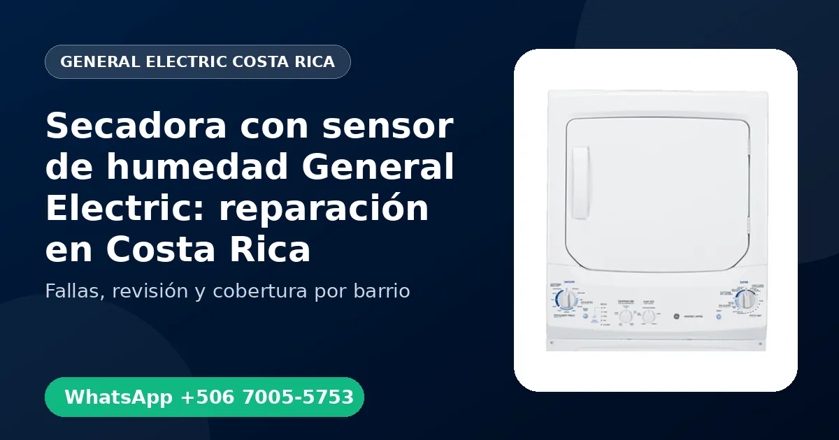 Secadora con sensor de humedad General Electric: reparación en Costa Rica